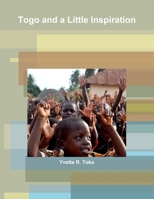 Togo and a Little Inspiration 1329844629 Book Cover