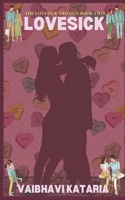 Lovesick (The Lovesick Trilogy) B0FKSJW3HJ Book Cover