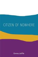 Citizen of Nowhere 1911570137 Book Cover