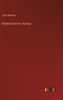 Munkki-kammio: Runoja (Finnish Edition) 336890518X Book Cover