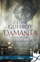 Renaissance: Damanta, T1.5 (French Edition) 2375745515 Book Cover