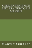 User Experience Mit Frageb?gen Messen 1986843769 Book Cover