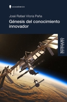 Génesis del conocimiento innovador 9801835540 Book Cover