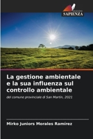 La gestione ambientale e la sua influenza sul controllo ambientale 6205813149 Book Cover