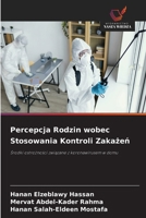 Percepcja Rodzin wobec Stosowania Kontroli Zakażeń 6209472575 Book Cover