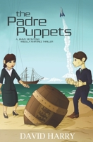 The Padre Puppets 0996365079 Book Cover