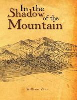 In the Shadow of the Mountain 1475106246 Book Cover