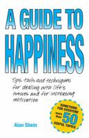 A Guide to Happiness 0998001708 Book Cover