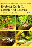 Hobbyist Guide to Catfish and Loaches: The Bottom Dwellers 3893560742 Book Cover