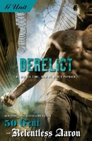 Derelict 1416549498 Book Cover