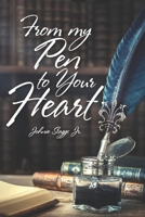 From My Pen To Your Heart B093R55X3L Book Cover