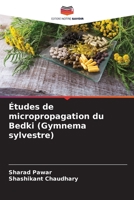 Études de micropropagation du Bedki (Gymnema sylvestre) 6206054101 Book Cover