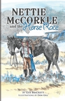 Nettie Mccorkle and the Horse Race 0984187650 Book Cover