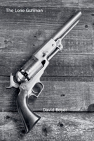 The Lone Gunman B0FGG9W5BC Book Cover