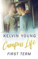 Campus Life: First Term B0DPJKY458 Book Cover