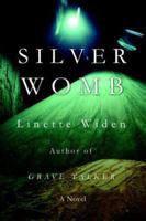 Silver Womb 0595384366 Book Cover