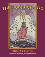 The Fairytale God 1088050344 Book Cover