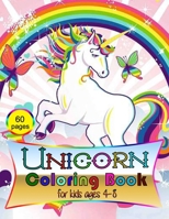 Unicorn Coloring Book: for Kids Ages 4-8: A beautiful collection of 60 pages unicorns illustrations for hours of fun! B08GB4BDGH Book Cover