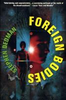 Foreign Bodies 0312872593 Book Cover