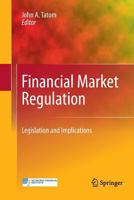 Financial Market Regulation 1441966366 Book Cover