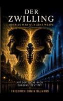 Der Zwilling oder es war nur eine Wespe 369571879X Book Cover
