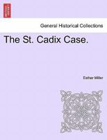 The St. Cadix Case. 1241192030 Book Cover