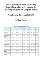 The Logical Structure of Philosophy, Psychology, Sociology, Anthropology, Religion, Politics, Economics, Literature and History: Articles and Reviews 2006-2019 1546377549 Book Cover