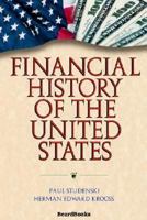 Financial History of the United States 1587981750 Book Cover