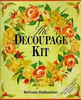 Decoupage Kit 0316905984 Book Cover