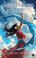 Heightened Love B0DSJP5M9Y Book Cover