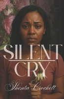 Silent Cry B0F9P8BFXW Book Cover