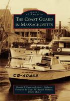 The Coast Guard in Massachusetts 0738575623 Book Cover
