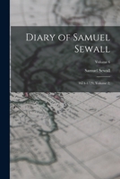 Diary of Samuel Sewall: 1674-1729, Volume 2;; Volume 6 1017679649 Book Cover
