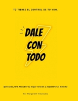 Dale Con Todo B091F5SNDX Book Cover