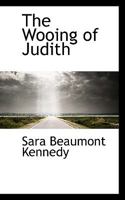 The Wooing of Judith 0548495688 Book Cover