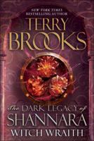 Witch Wraith: The Dark Legacy of Shannara 0345523547 Book Cover