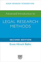 Advanced Introduction to Legal Research Methods: Second Edition (Elgar Advanced Introductions series) 1035388049 Book Cover