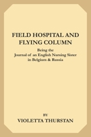 Field Hospital and Flying Column 085706620X Book Cover