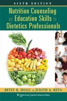 Nutrition Counseling and Education Skills: A Guide for Professionals: A Guide for Professionals 1451120389 Book Cover