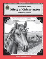 A Guide for Using Misty of Chincoteague in the Classroom 1576906248 Book Cover
