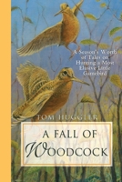 A Fall of Woodcock 0924357681 Book Cover