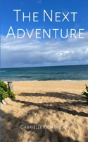 The Next Adventure 9357746862 Book Cover