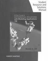 Student Solutions Manual for Zill's a First Course in Differential Equations with Modeling Applications, 11th 1305965736 Book Cover