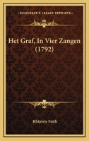 Het Graf, In Vier Zangen (1792) 1168364914 Book Cover