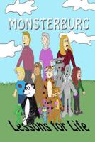 Monsterburg: Lessons for Life 0557534844 Book Cover