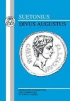 Augustus: The Lives of the Twelve Caesars, Vol 2 1503011070 Book Cover