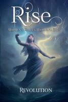 Rise Revolution (Rise Anthology) 1590928458 Book Cover