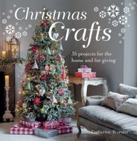 Christmas Crafts - 35 step-by-step craft projects to decorate your house the homemade way 178249068X Book Cover