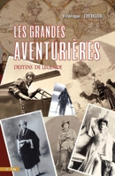 Les grandes aventurières (CITY EDITIONS) 2352880750 Book Cover