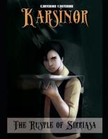 Karsinor: The Rustle of Sirriasa 1076452760 Book Cover